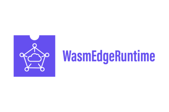 【WasmEdge】クラウドネイティブのユースケース向けに最適化されたWebAssembly